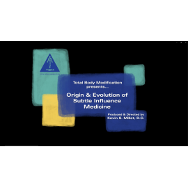 SI - Module M: Origin & Evolution of Subtle-Influence Medicine - Online Training Course